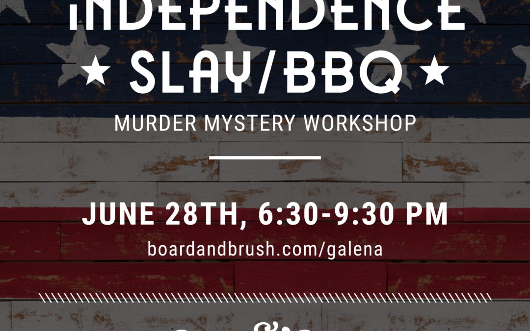 Independence SLAY BBQ Murder Mystery Workshop